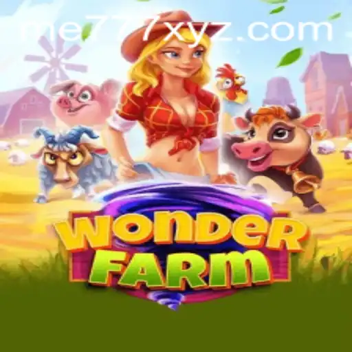 WonderFarm: A Journey into the Enchanting World of Me777